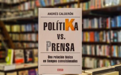 Presentación del libro «PolítiKa vs. Prensa» de nuestro director Andrés Calderón